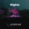 Jaydier 666 - Nights - Single